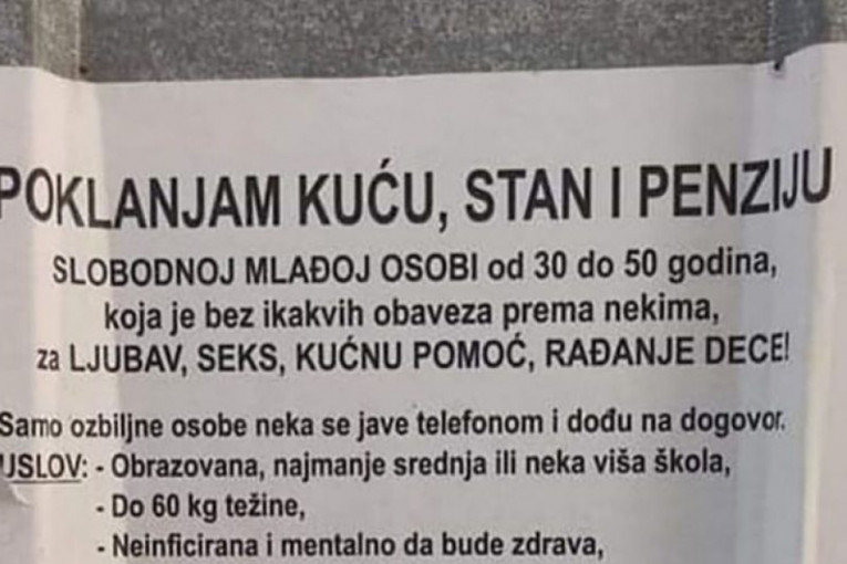 Negotinac poklanja kuću, stan i penziju - o ovom oglasu bruji Srbija: "Tražim mentalno zdravu, neinficiranu, a da voli krevet!"