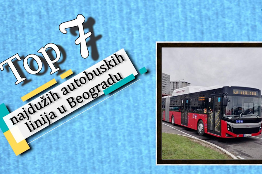 TOP 7 najdužih linija gradskog prevoza u Beogradu: Autobus 70 je rekorder, a evo koliko kilometara pređe u jednom pravcu