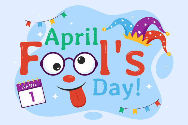 Danas je Prvi april - Svetski dan šale! Kome ćete vi reći aprili-li-li?