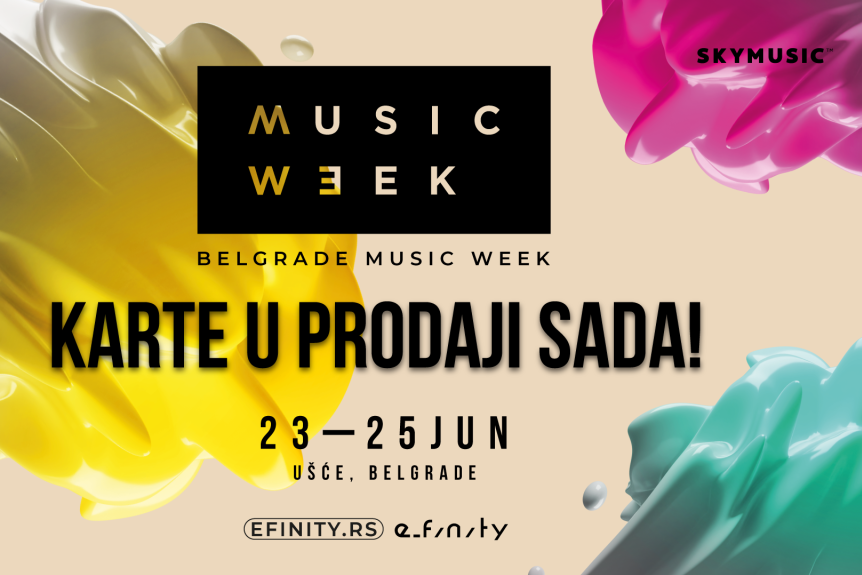 Konačno u prodaji ulaznice za Belgrade Music Week - SAMO ZA SUPERFANOVE