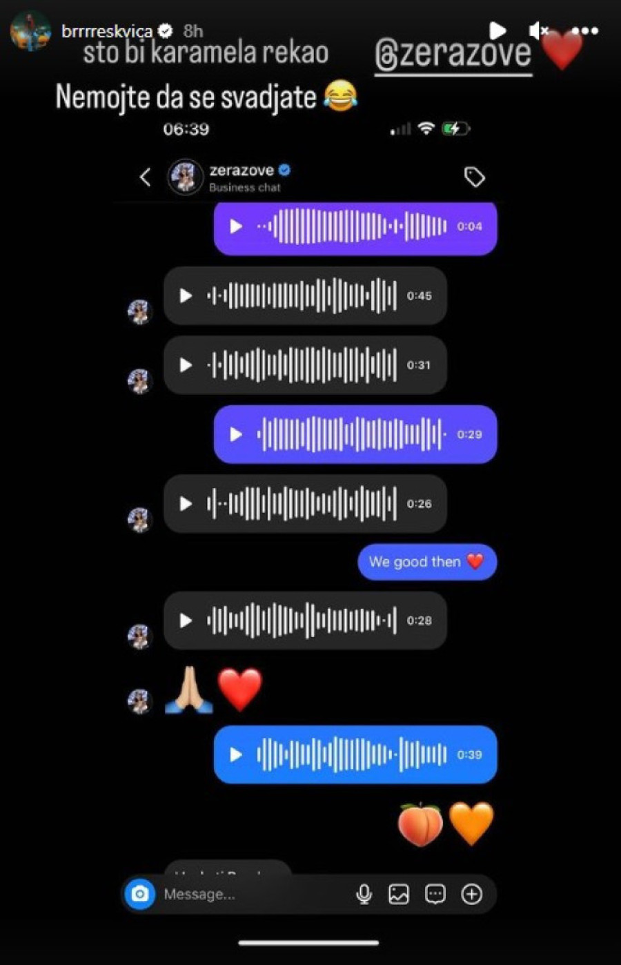 „Obe smo krive, jer je za svađu potrebno dvoje!" Prepucavanje Breskvice sa Zerom isplivalo u javnost (FOTO)