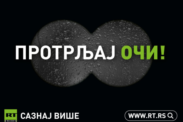 “Protrljaj oči!”: RT Balkan pokrenula reklamnu kampanju