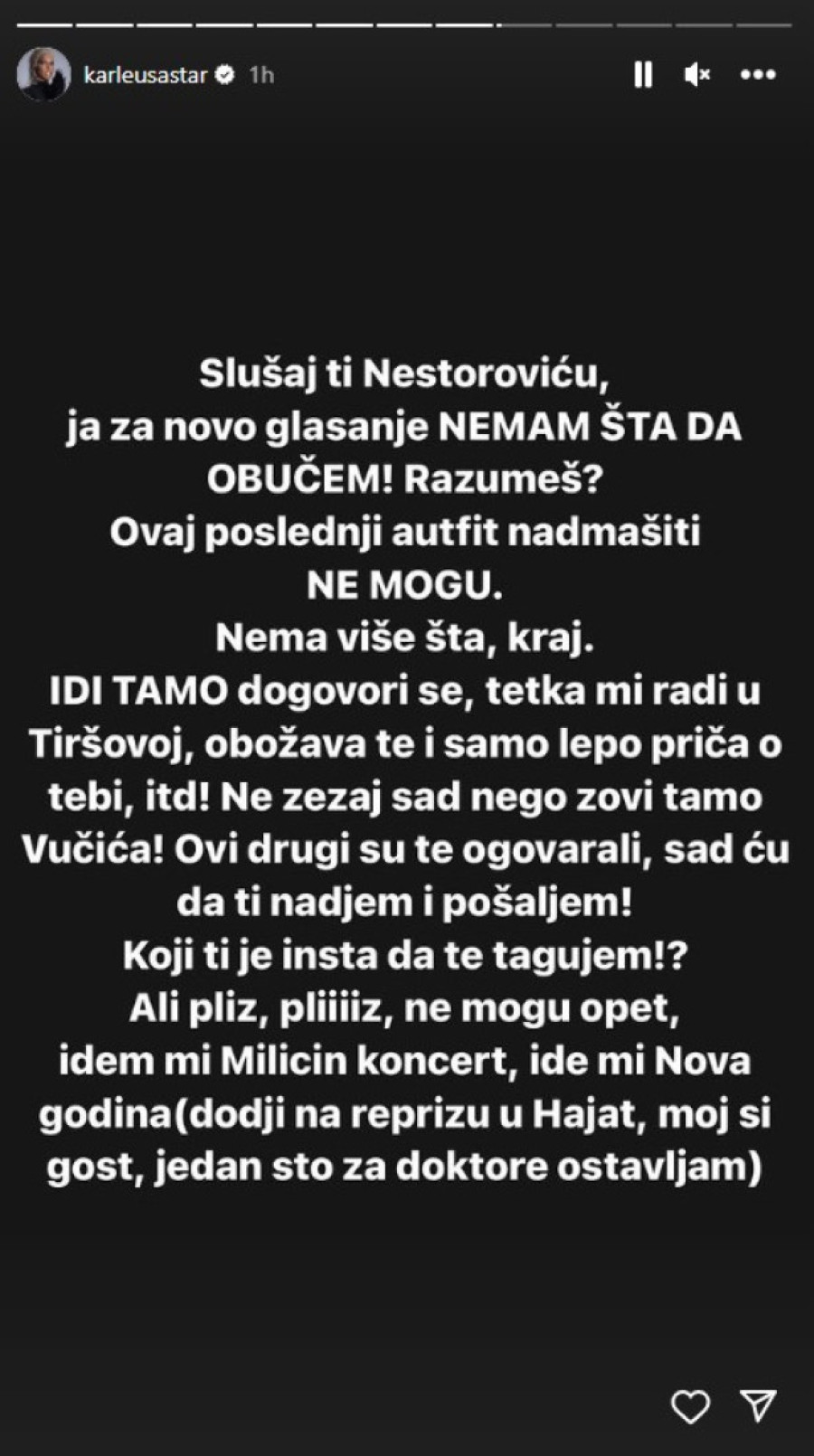 Karleuša se obratila Nestoroviću: "Slušaj ti, nemam više šta da obučem!"