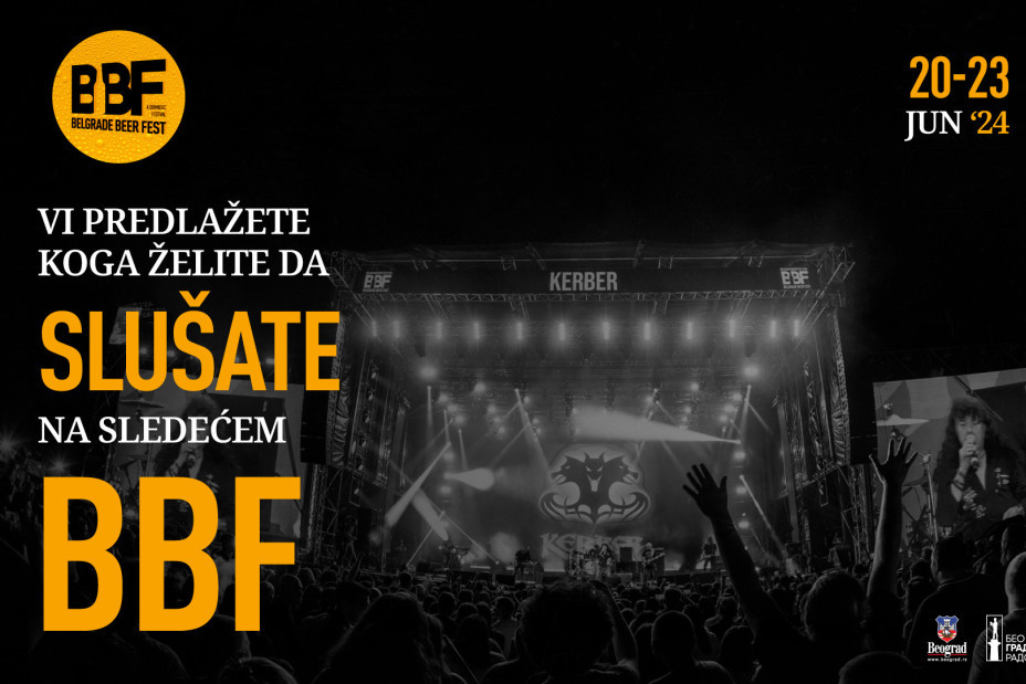 Belgrade Beer Fest 2024 - Poziv fanovima: Odaberite zvuke sledećeg festivala – kreirajmo zajedno LINE UP!