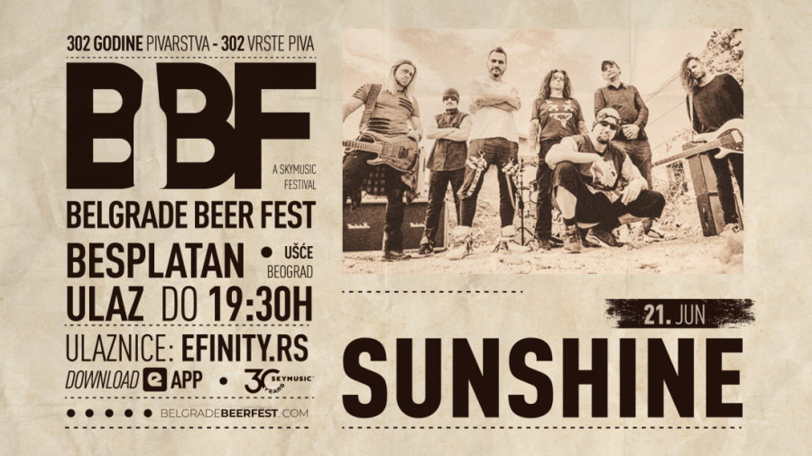 Legendarni beogradski bend Sunshine vraća se na Belgrade Beer Fest posle godinu dana pauze!  Nastup zakazan za drugi dana festivala, 21. jun