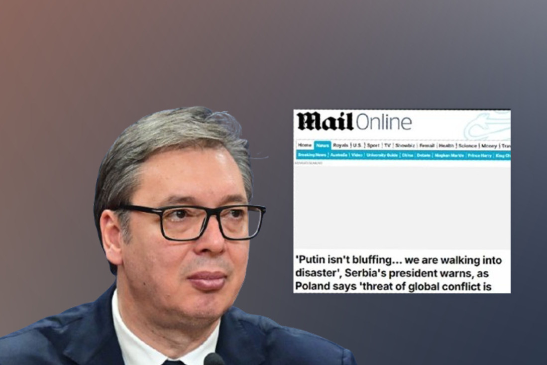 Dejli mejl preneo Vučićeve reči: "Putin ne blefira, ulazimo u katastrofu!"