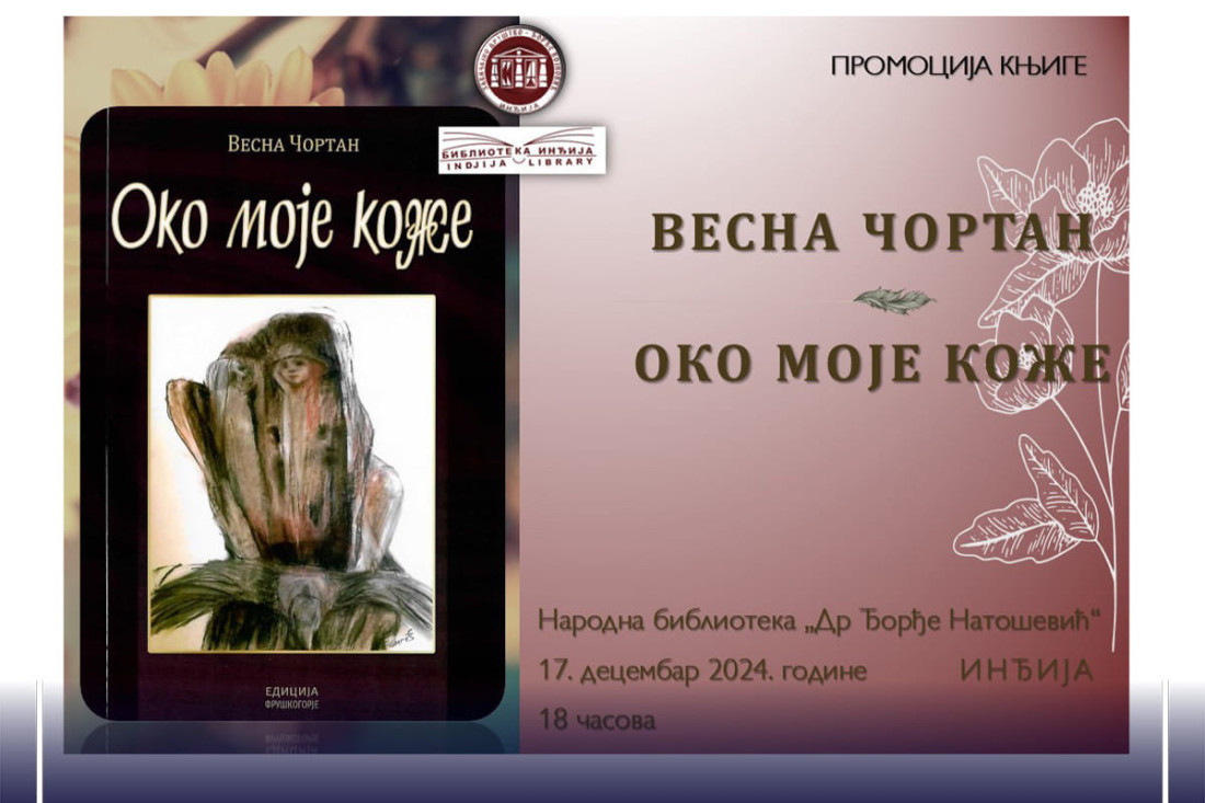 Predstavljanje zbirke poezije "Oko moje kože" Vesne Čortan sutra u Inđiji