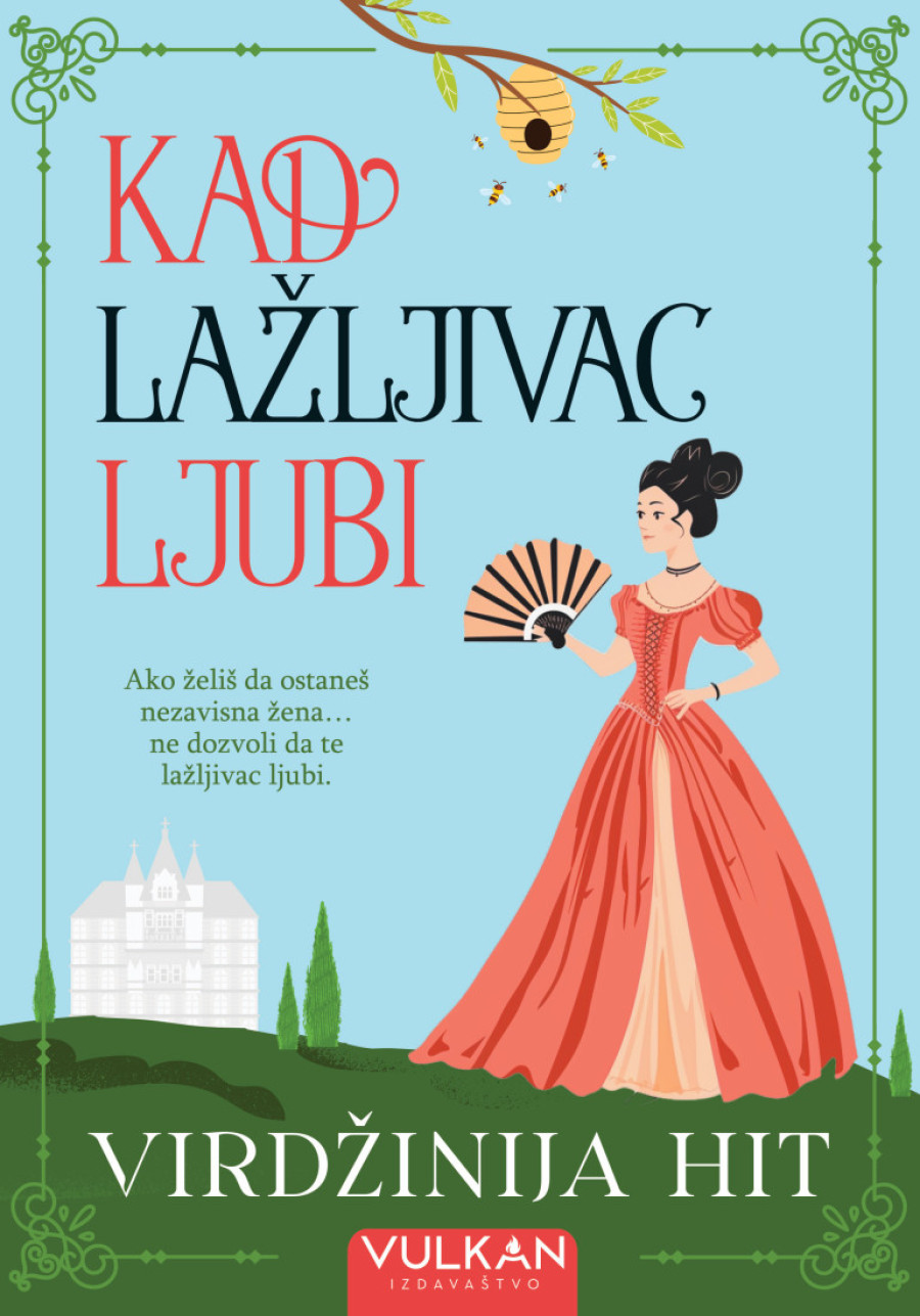 Istorijska romantična komedija Virdžinije Hit „Kad lažljivac ljubi“ u prodaji