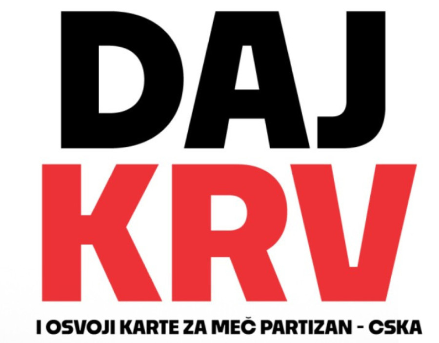 Humanitarna akcija Partizana! Daj krv i dođi besplatno na CSKA!