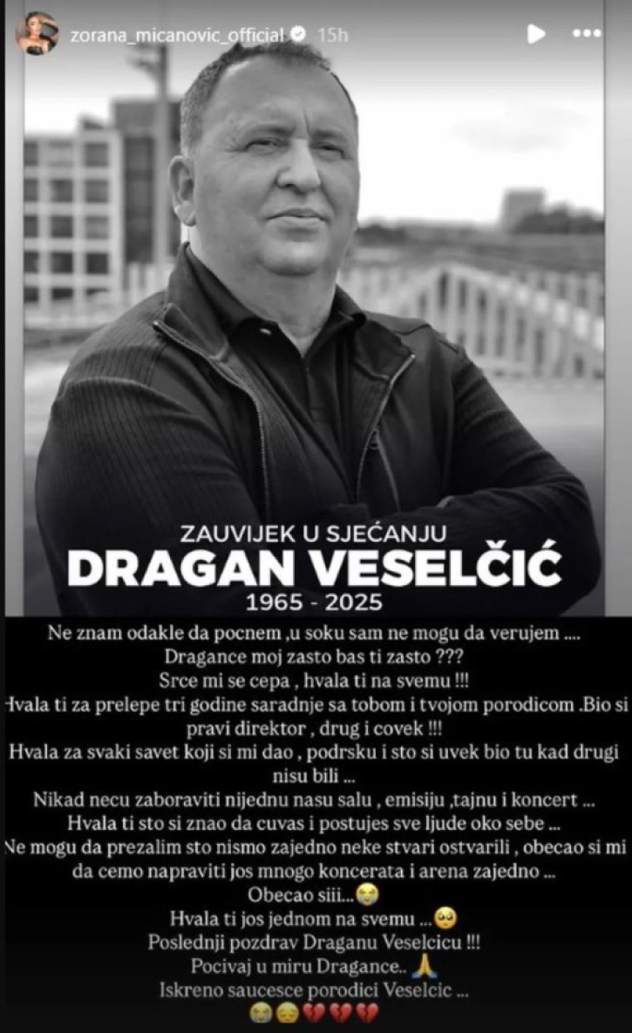 "Draganče moj, zašto baš ti?" Zorana Mićanović skrhana bolom, oprostila se od važne osobe
