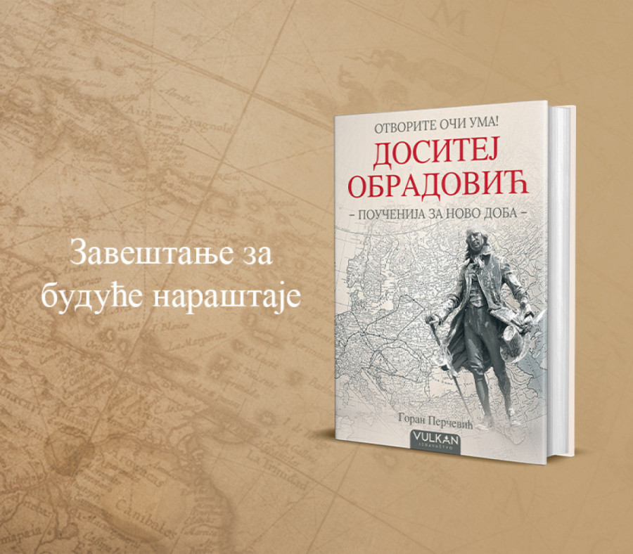 Poučenija čuvenog prosvetitelja u knjizi Gorana Perčevića: „Otvorite oči uma: Dositej Obradović“ u prodaji