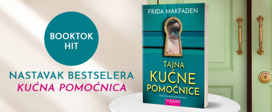 Novi dom, nove laži: Povratak najopasnije služavke na svetu - "Tajna kućne pomoćnice" u prodaji