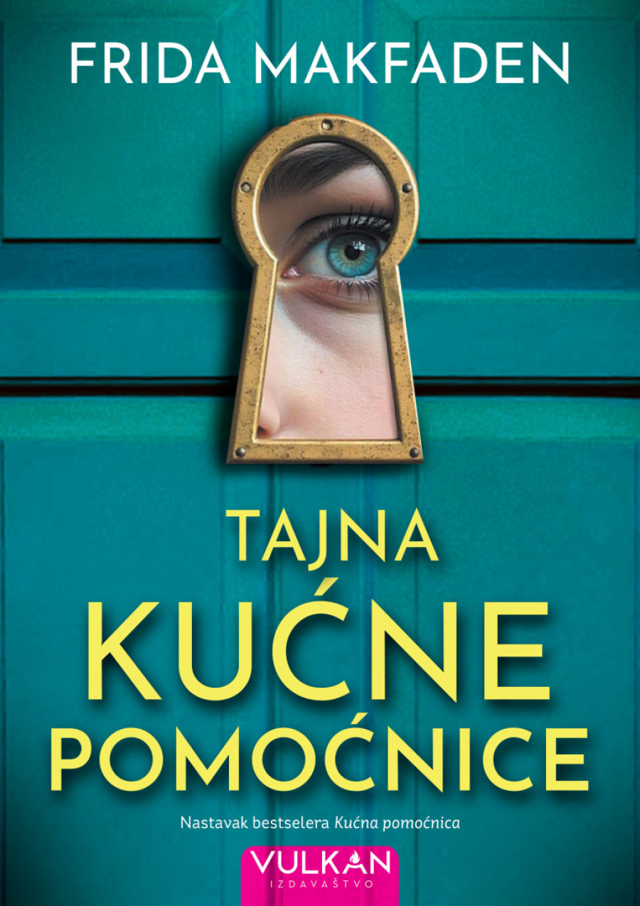 Novi dom, nove laži: Povratak najopasnije služavke na svetu - "Tajna kućne pomoćnice" u prodaji