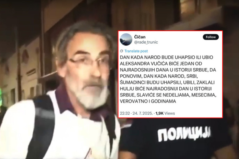 Bolesne pretnje blokadera! Zaklaćemo Vučića, pobićemo članove SNS! - "Slaviće se nedeljama, mesecima, verovatno i godinama" (VIDEO)