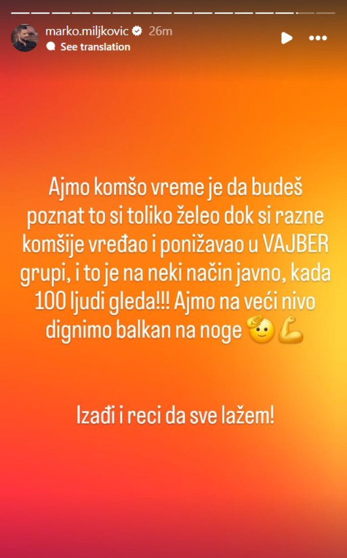 "Vreme je da budeš poznat!" Marko Miljković se u jeku drame obratio komšiji!
