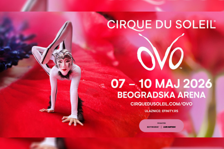Nova krila, nova čuda: "OVO" uzleće u zadivljujuću novu eru! "OVO" by Cirque du Solei, u Beogradskoj Areni u Beogradu od 7. do 10. maja