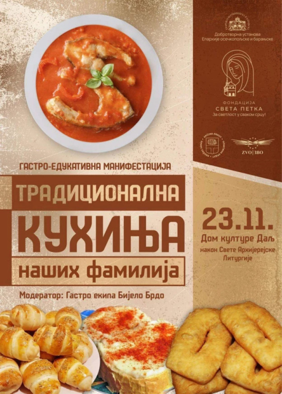 Manifestacija "Tradicionalna kuhinja naših familija" pod pokroviteljstvom Fondacije Sveta Petka održana u Dalju