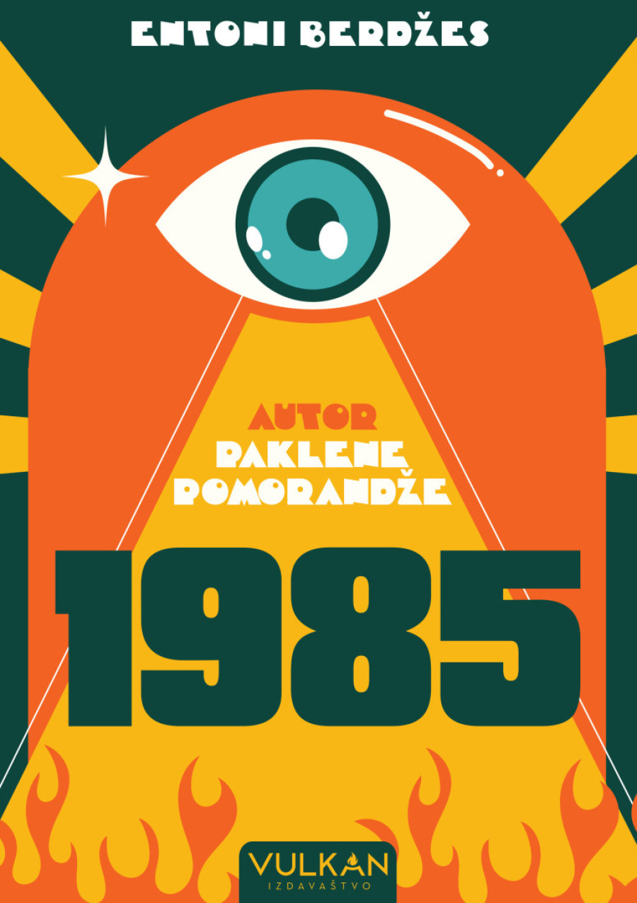 Delo koje ne pokušava da se dopadne: Roman "1985" Entonija Berdžesa se ponovo čita
