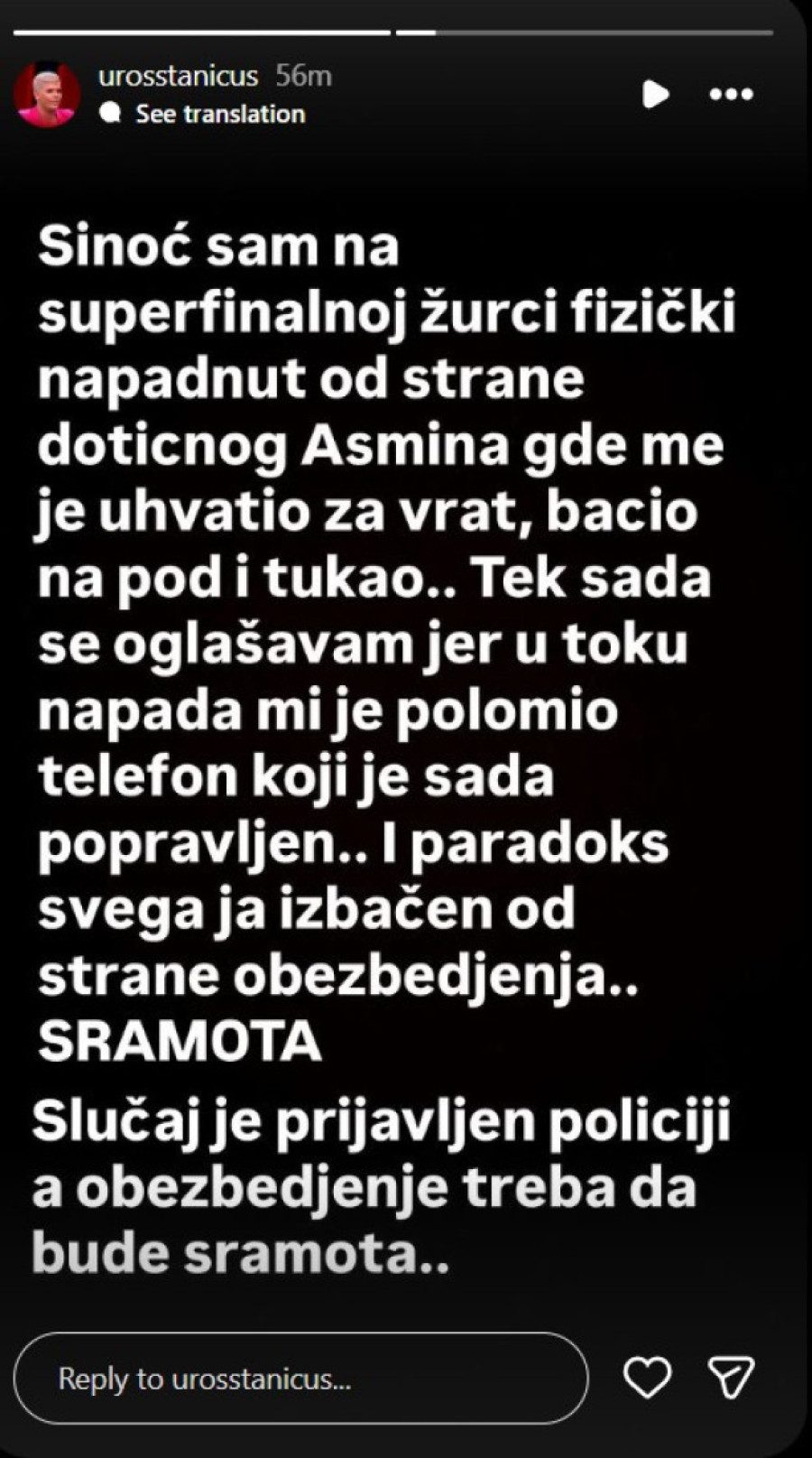 Uroš Stanić prijavio Asmina policiji! Oglasio se nakon brutalne tuče: Polomio mi je telefon!