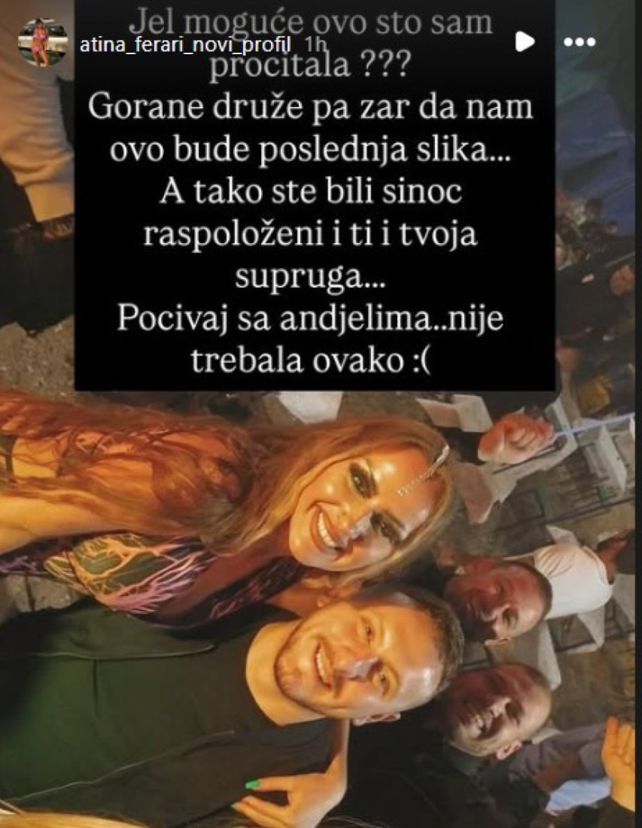 Atina Ferari je sinoć pevala sa Goranom koji je posle stradao: "Zar da nam ovo bude poslednja slika"